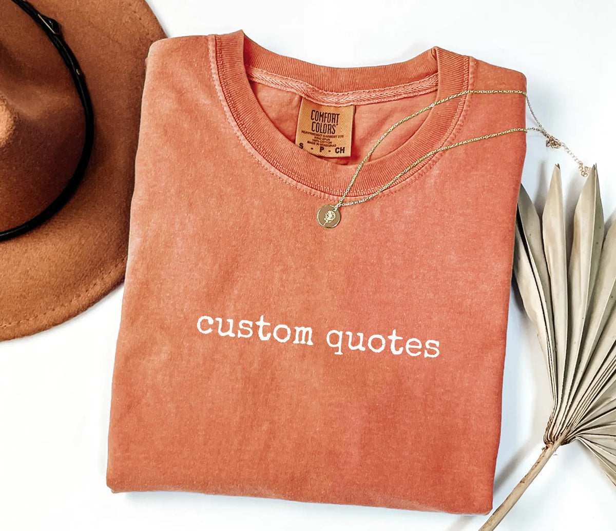 Custom Quote Tee - Your Words on Heavyweight Cotton